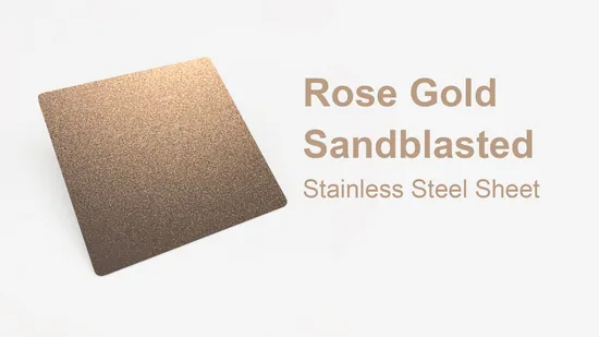 Inox Metal Stainless Steel AISI 304 201 316 Rose Gold Bead Blast Stainless Steel Decoration Sheet for Wall Panel Elevator